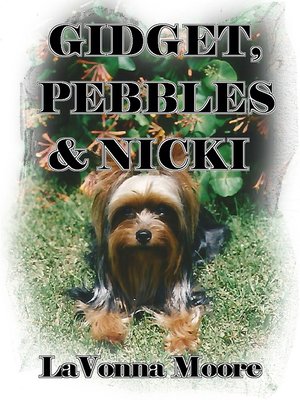 cover image of Gidget, Pebbles & Nicki